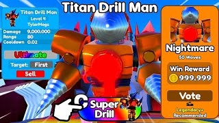 The New TITAN DRILL MAN SECRET ABILITY is ACTUALLY OP Toilet Tower Defense [upl. by Suravaj416]