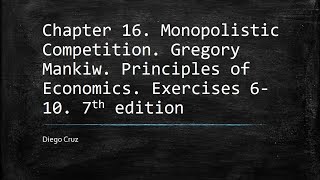 Chapter 16 Exercises 610 Monopolistic Competition [upl. by Compton]