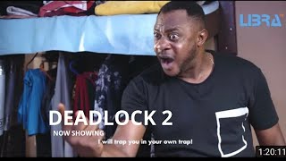 DEADLOCK 2 Latest Yoruba Movie 2021 Odunlade AdekolaMide MartinsHabeeb AlagbeIreti Osayemi [upl. by Atilamrac]