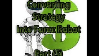 Mql4 Programming Tutorial 42 Converting strategy part 5 [upl. by Ylnevaeh]