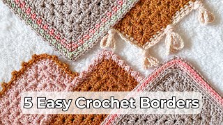 How to Crochet Easy Borders 5 Crochet Border Stitch Patterns for Beginners STEP BY STEP TUTORIAL [upl. by Ydaj]