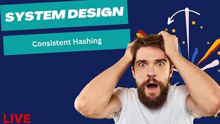 Consistent Hashing  System Design  Hindi [upl. by Rosa]