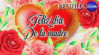 🌹FELIZ DIA DELAS MADRES PARA TI BONITA MUJER🌹 [upl. by Robma]