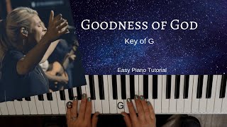 Goodness of God Key of G Easy Piano Tutorial [upl. by Leinahtan]