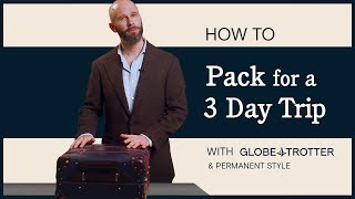 How to Pack for a 3 Day Trip  GlobeTrotter [upl. by Ailedua786]