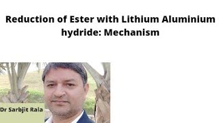 Reduction of Ester with Lithium Aluminium hydride [upl. by Alan]