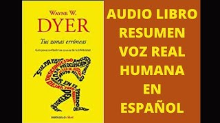 Tus zonas erróneas  Audiolibro completo [upl. by Rhee937]