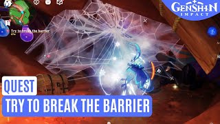 Try to break the barrier Genshin Impact 52 [upl. by Nnov]