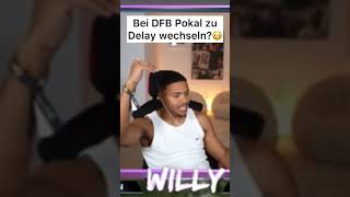 Bei DFB Pokal Teilnahme Wechsel zu Delay😳 [upl. by Borszcz]