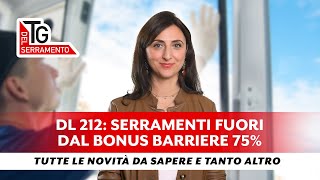 DL 212 SERRAMENTI FUORI DAL BONUS BARRIERE 75  TG DEL SERRAMENTO  gennaio [upl. by Enenej983]