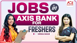 Jobs in Axis Bank for Freshers  Axis Bank Partners With Adda247  Udisha Mishra [upl. by Kendre]