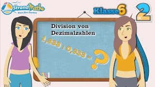 Dezimalzahlen Division  Klasse 6 ★ Übung 2 [upl. by Stempson511]