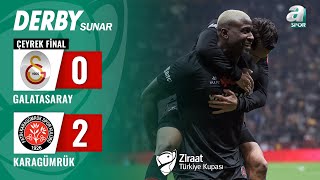 Galatasaray 02 VavaCars Fatih Karagümrük MAÇ ÖZETİ Ziraat Türkiye Kupası Çeyrek Final [upl. by Nawuq]