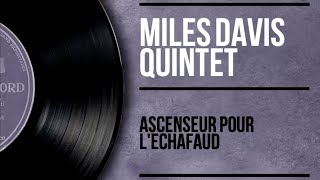 Miles Davis  Ascenseur pour léchafaud  Lift to the Gallows Full Album [upl. by Iinde]