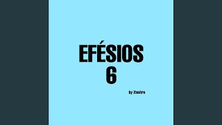 Efésios 6 [upl. by Avevoneg]