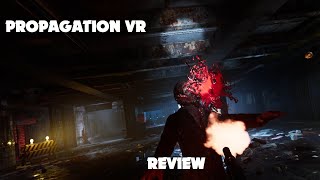 Propagation VR Review amp Gameplay  Free to Play Game on Steam [upl. by Jeunesse]