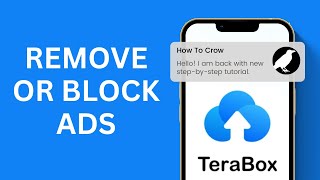 How to Block Ads on TeraBox  How to Remove Ads From TeraBox [upl. by Tonry99]