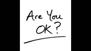 Are You OK [upl. by Liggett]