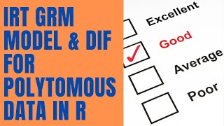 IRT GRM model and DIF for Ordinal Polytomous data in R [upl. by Kenyon400]