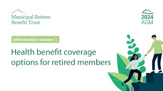 Health benefit coverage options for retired members  BCs Municipal Pension Plan [upl. by Einnal159]