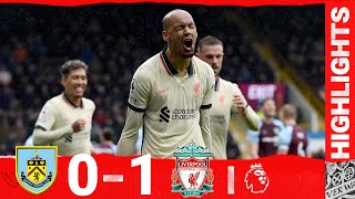 Highlights Burnley 01 Liverpool  Fabinho makes the difference at Turf Moor [upl. by Icken]