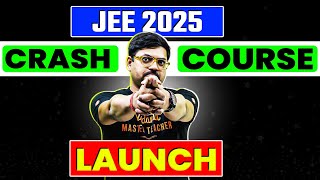 🚀 JEE 2025 Crash Course  FastTrack Your Prep for JEE Mains 2025  Enroll Now [upl. by Corel774]