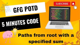 Paths from root with a specified sum  GFG POTD  Geeks For Geeks  Problem of the day [upl. by Ahserak]