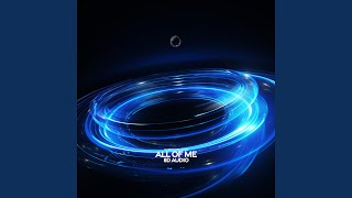 All Of Me 8D Audio [upl. by Stephie]