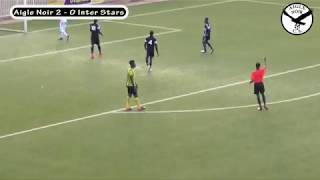 Aigle Noir CS 20 Inter Stars Stade UMUCO à MuyingaHighlights amp Goals 2019 HD [upl. by Alliuqahs]