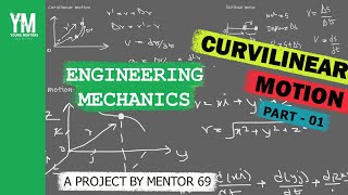 Lesson 2  Curvilinear Motion  Engineering Mechanics [upl. by Ulphi]