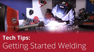 Tech Tips Getting Started as a Beginner or Home Welder [upl. by Ham]