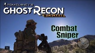 Combat Sniper Build amp Loadout  GHOST RECON WILDLANDS Custom Themed Character Build [upl. by Deroo]