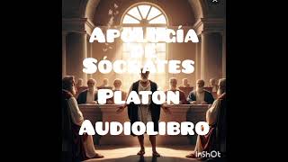 Platón Apología de Sócrates Audiolibro en Español parte 15 [upl. by Haraf23]