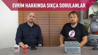 Evrim Teorisi Hakkında Sıkça Sorulan Sorular [upl. by Petrie100]