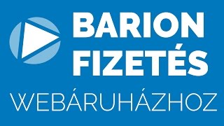 Barion online fizetés beállítása webáruházhoz [upl. by Hayes529]