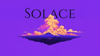 Solace  LoFi House [upl. by Larina]