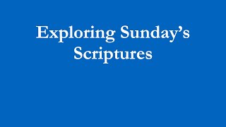 Exploring Sundays Scriptures  October 29 2024 [upl. by Marcelline]