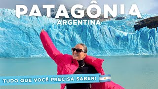 PATAGÃ”NIA ARGENTINA  roteiro completo em EL CALAFATE e PERITO MORENO [upl. by Gemini]