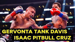 Gervonta Tank Davis VS Isaac Pitbull Cruz Fight Highlights [upl. by Sale]