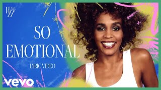 Whitney Houston  So Emotional Official Lyric Video [upl. by Esertak]