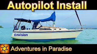 Sailboat Autopilot install Ep 48 [upl. by Claudelle472]