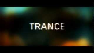 TRANCE  International Trailer [upl. by Namlak]