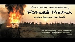 FORCED MARCH film trailer [upl. by Ebag]