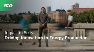 Impact in Sixty Driving Innovation in Energy Production [upl. by Emile941]