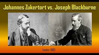 Epic chess game  ZUKERTORT vs BLACKBURNE  London 1883 chess [upl. by Combs]