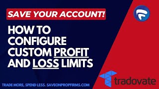 Tradovate  How to Configure Custom Profit and Loss Limits [upl. by Royden]