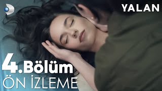 Yalan 4 Bölüm Ön İzleme  Ben sana kalbimle baktım kızım kanald [upl. by Naid]