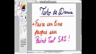 Tutoriel  Line Paint Tool SAI [upl. by Aika406]