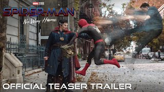 SPIDERMAN NO WAY HOME  Official Teaser Trailer [upl. by Eseerahs612]