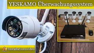 YESKAMO Überwachungssystem Komplettanlage  Einbau und Installationsvideo [upl. by Inoj361]